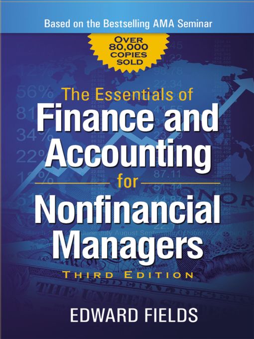 Title details for The Essentials of Finance and Accounting for Nonfinancial Managers by Edward Fields - Wait list